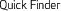 Quick Finder
